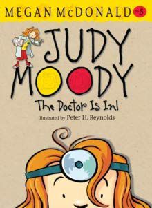 Judy Moody 5 - The Doctor Is In